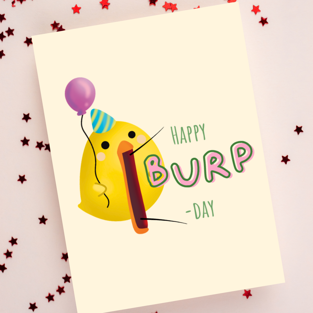 Happy Burp-day Card