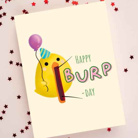 Happy Burp-day Card