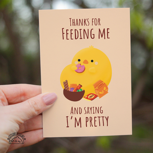 Thanks for Feeding Me Card