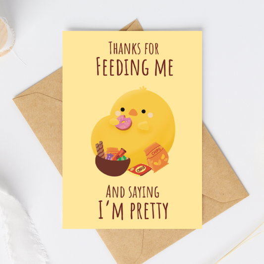 Thanks for Feeding Me Card